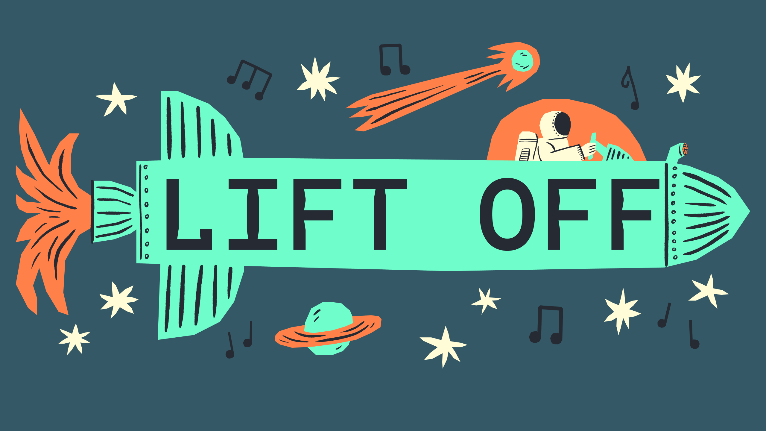 illustration of a rocket, with the words Lift Off written across it